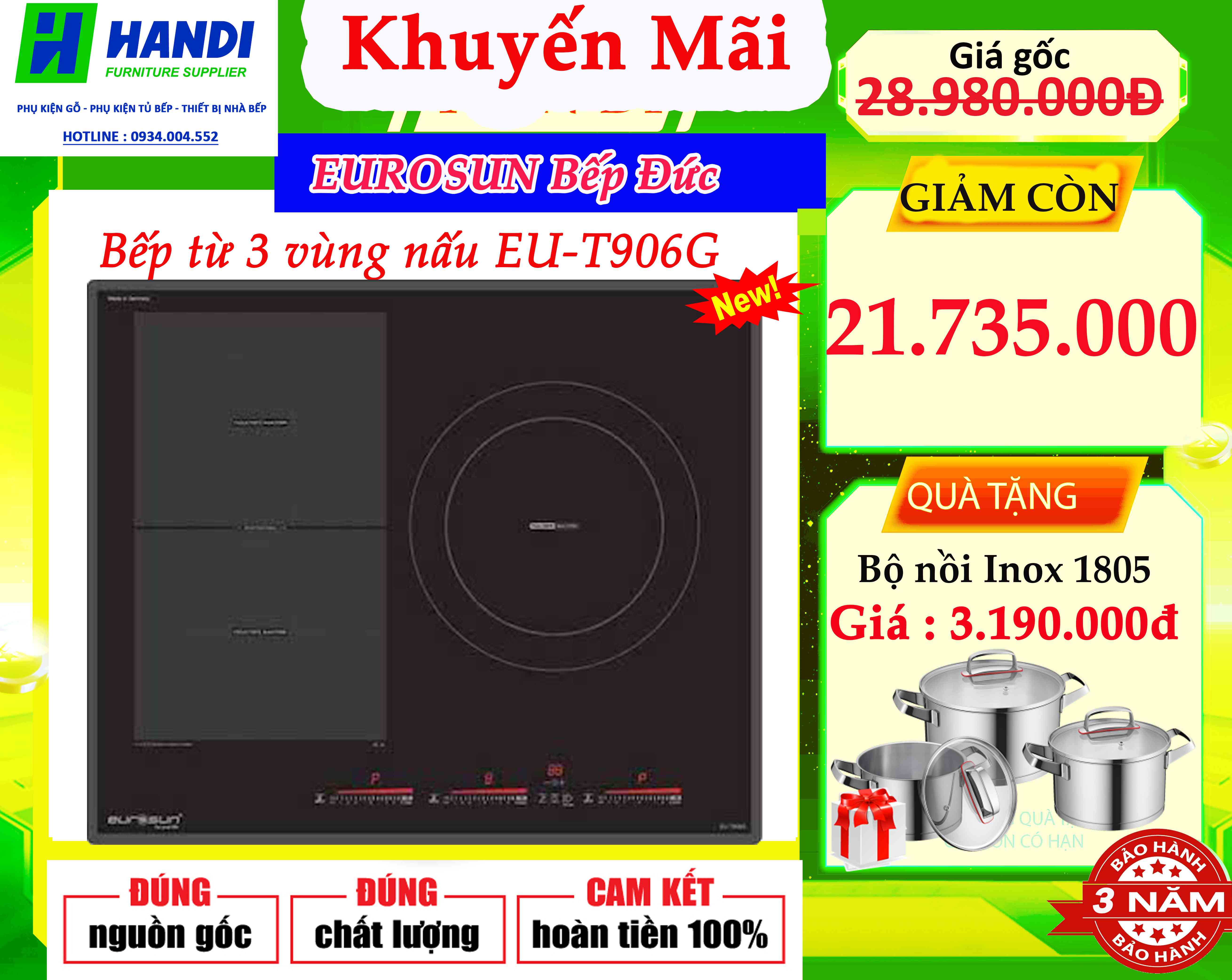 Bếp từ 3 vùng nấu EU-T906G Hàng Chính hãng Eurosun + Tặng bộ nồi giá 3tr190đ