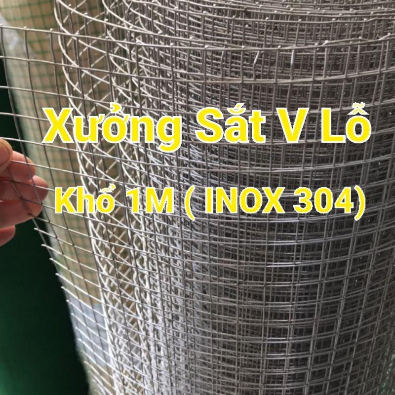 (Khổ 1M) Lưới INOX 304 loại TỐT chống rỉ sét ; lưới mắt o,5cm;1cm và 2cm