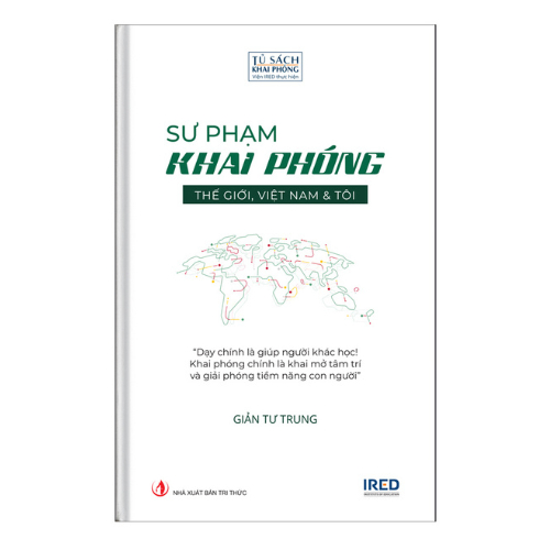 Combo 2 cuốn Sư Phạm Khai Phóng+ Đúng Việc (Bìa cứng, Tác giả: Giản Tư Trung)