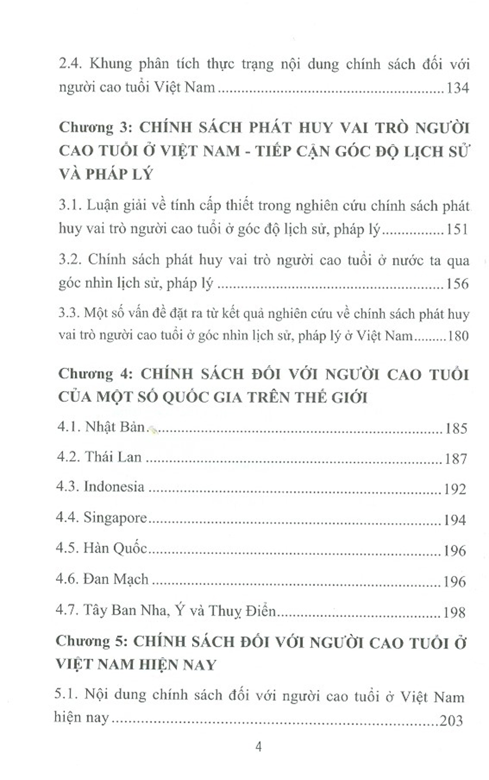 CHÍNH SÁCH ĐỐI VỚI NGƯỜI CAO TUỔI Ở VIỆT NAM HIỆN NAY: THÀNH TỰU VÀ ĐỊNH HƯỚNG CHO MỘT XÃ HỘI &quot;GIÀ HÓA CHỦ ĐỘNG&quot; (Sách chuyên khảo)