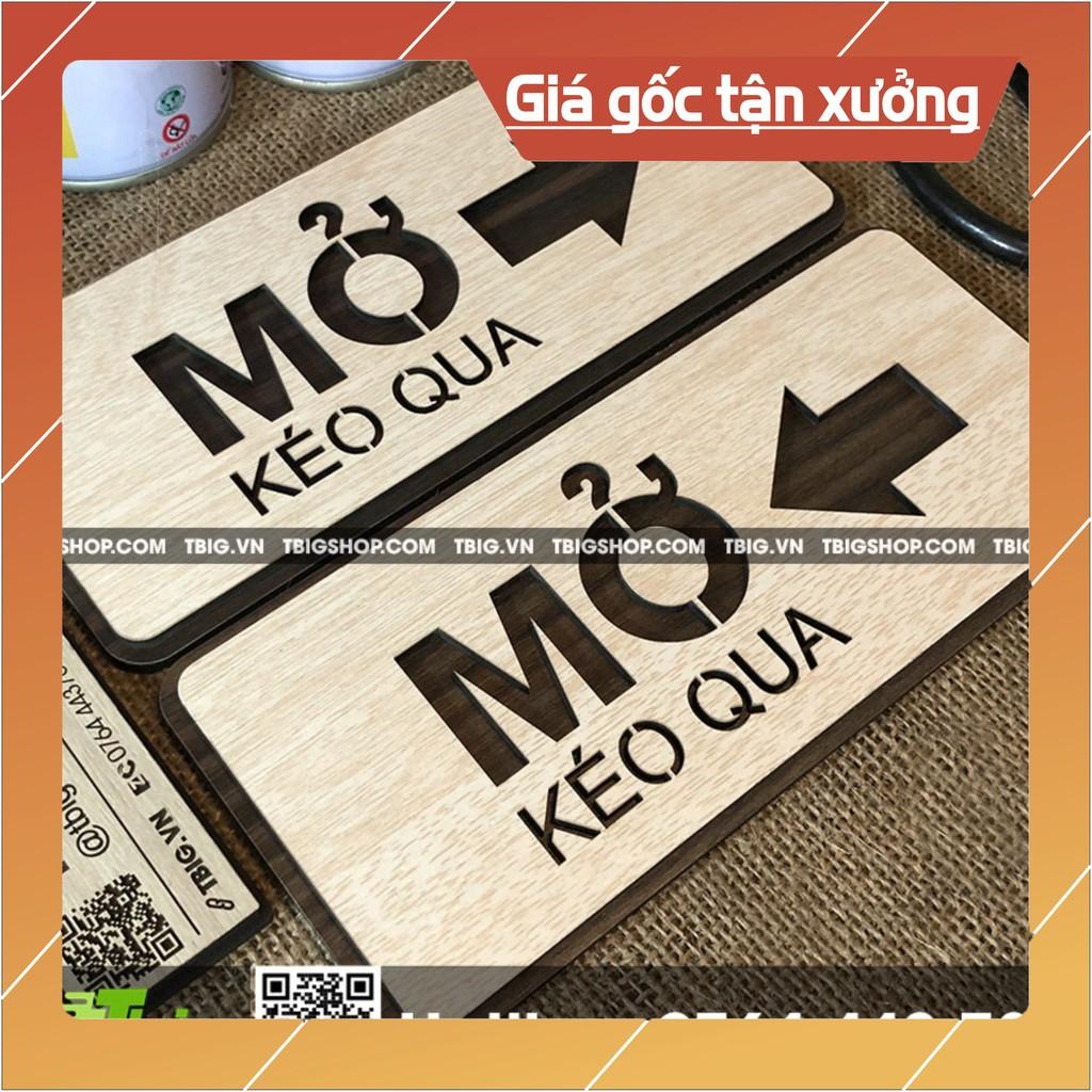 Bảng chỉ dẫn kéo cửa qua trái phải