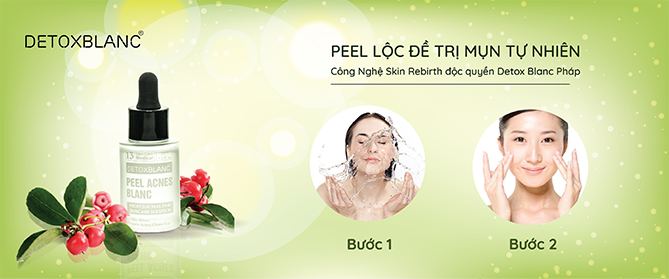 Peel Acnes Blanc Thương Hiệu Detox Blanc (Pháp) – Giúp Ngừa Mụn, Giảm Mụn Và Làm Trắng Da Hiệu Quả 28