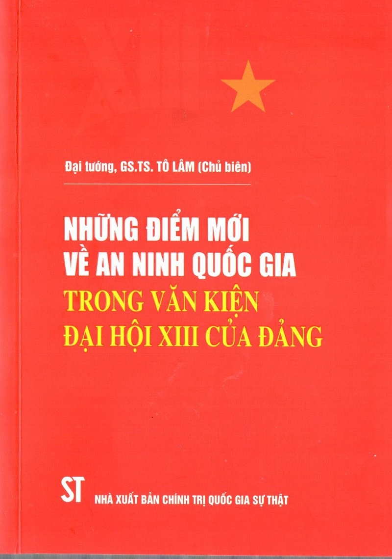 Sách Những Điểm Mới Về An Ninh Quốc Gia Trong Văn Kiện Đại Hội XIII Của Đảng