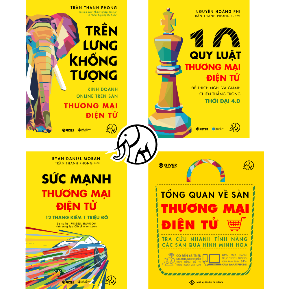 Trọn Bộ 4 Quyển Sách Trên Lưng Khổng Tượng - Kinh Doanh Online Trên Sàn Thương Mại Điện Tử - Khởi Nghiệp Với Bán Hàng Qua Mạng và Nhãn Hàng Riêng