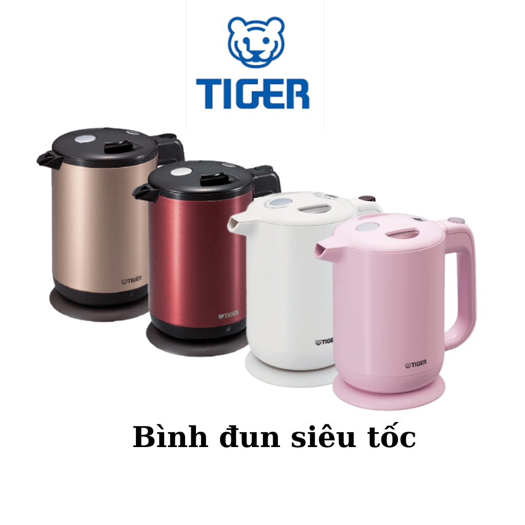 HÀNG CHÍNH HÃNG: Bình đun siêu tốc Tiger dung tích 1.0l, công suất 1300w. Nhiều lựa chọn