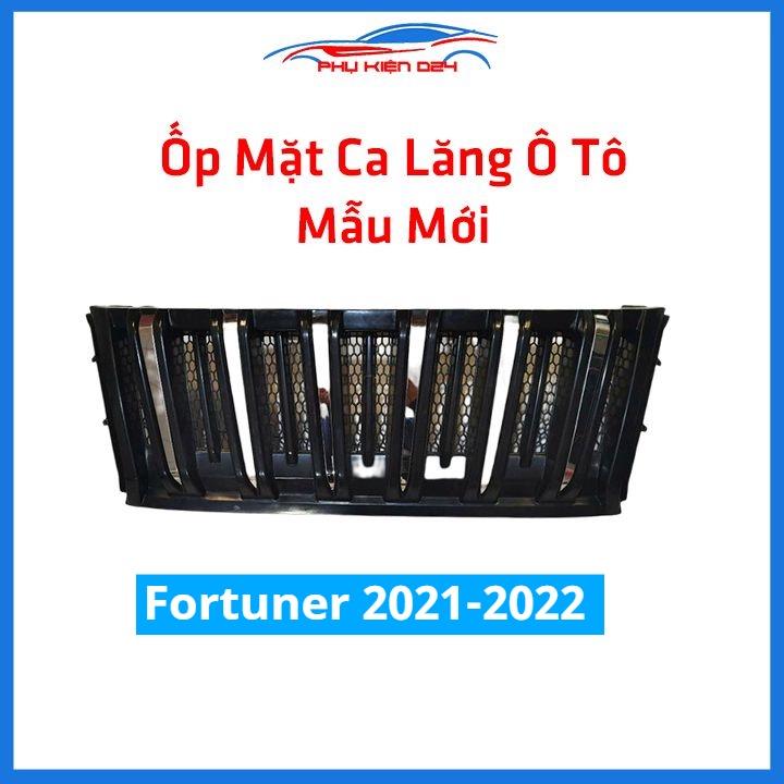 Mặt ca lăng, calang Fortuner 2021-2022 mẫu mới trang trí làm đẹp xe