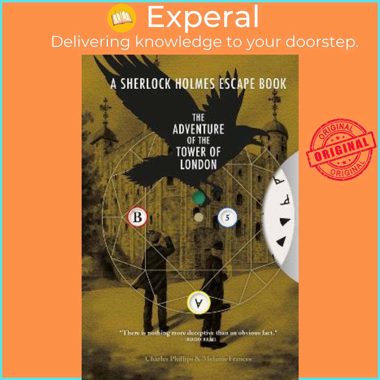 Sách - Sherlock Holmes Escape Book, A: The Adventure of the  by Charles Phillips,Melanie Frances