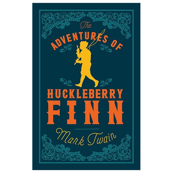 Sách ngoại văn: The Adventures Of Huckleberry Finn