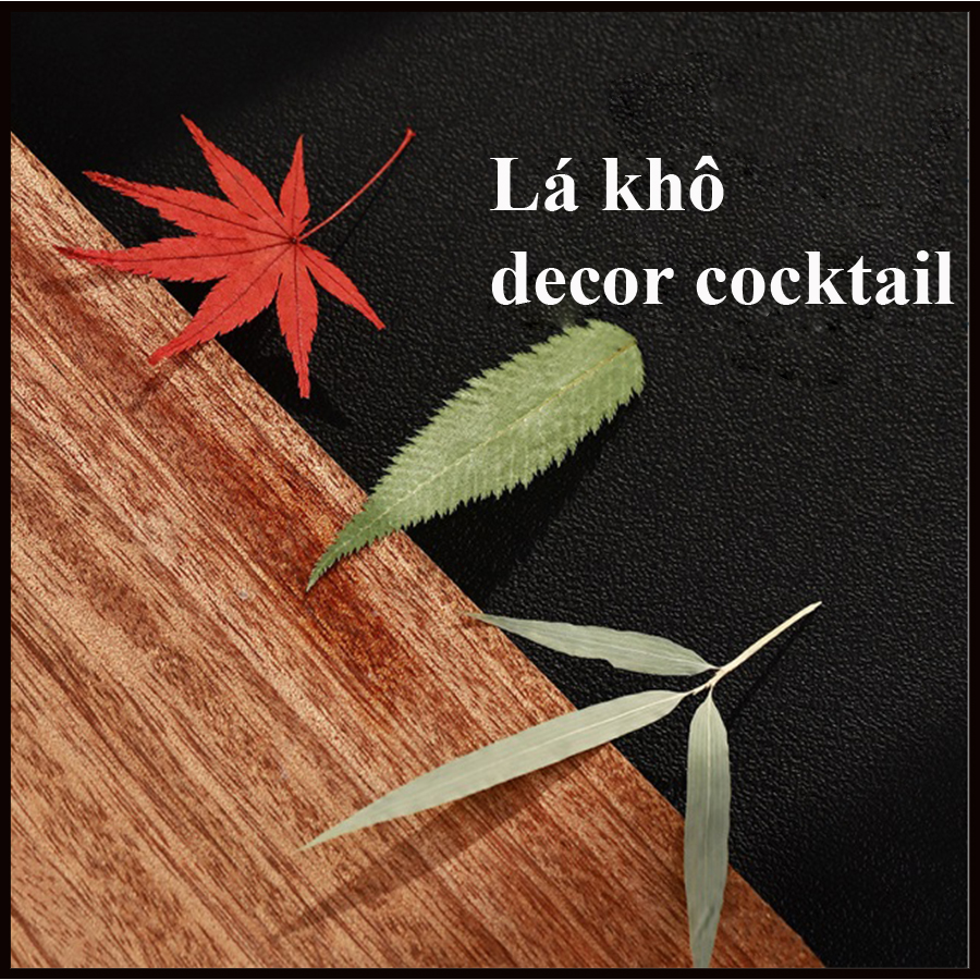 Lá khô decor cocktail 10-12 lá/ 1 túi