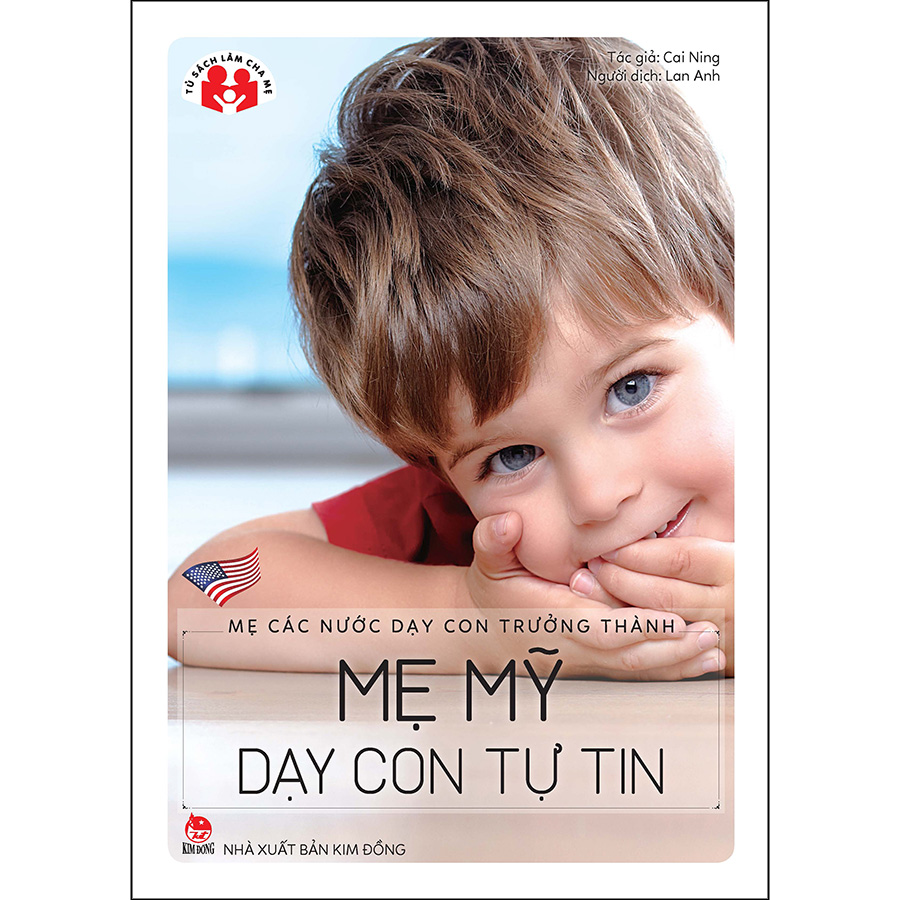 Mẹ Các Nước Dạy Con Trưởng Thành - Mẹ Mỹ Dạy Con Tự Tin