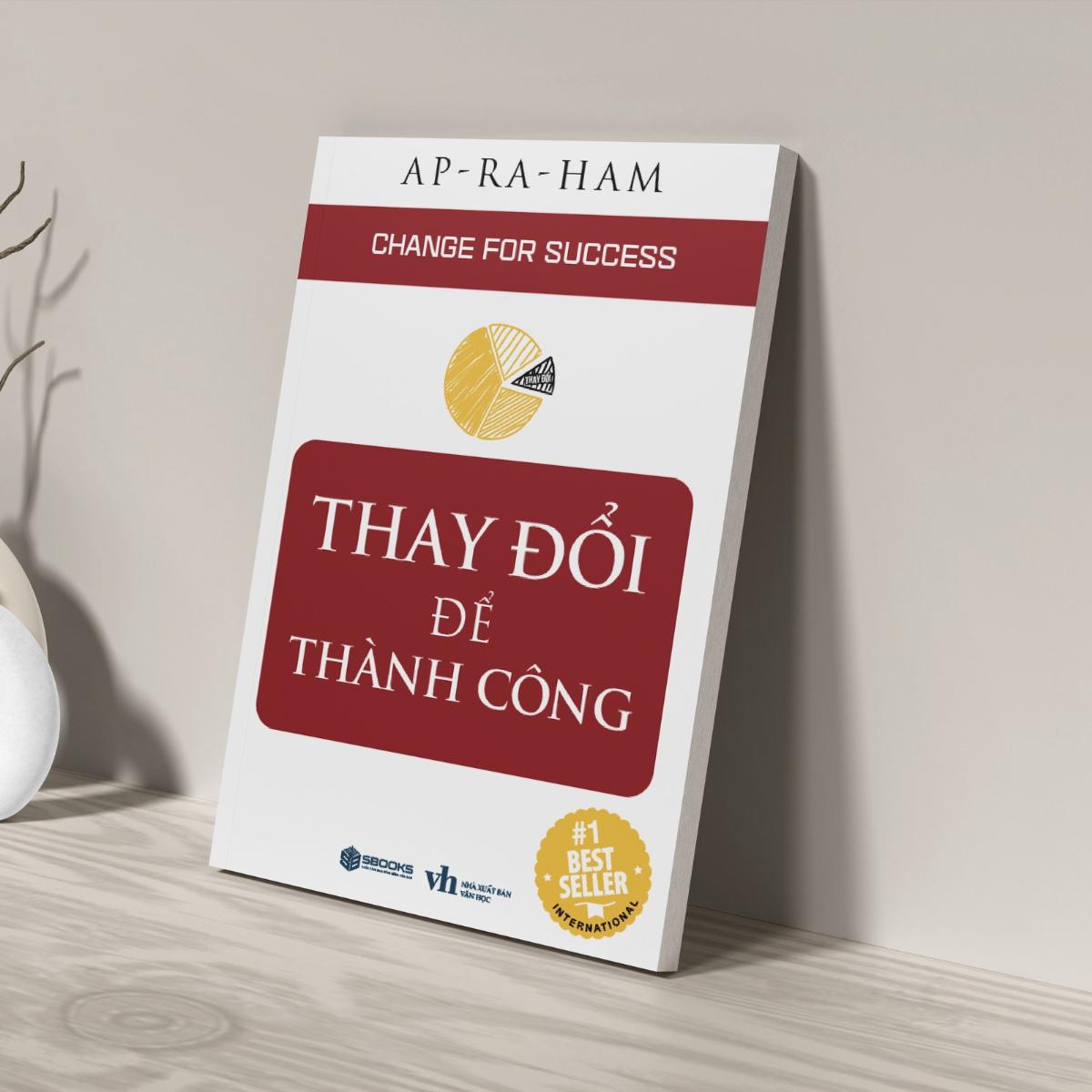 Sách - Thay Đổi Để Thành Công - SBOOKS