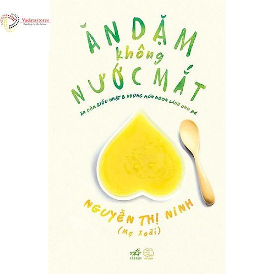 Sách - Combo 3 Cuốn Ăn Dặm Kiểu Nhật + Ăn Dặm Không Phải Là Cuộc Chiến &amp; Ăn Dặm Không Nước Mắt