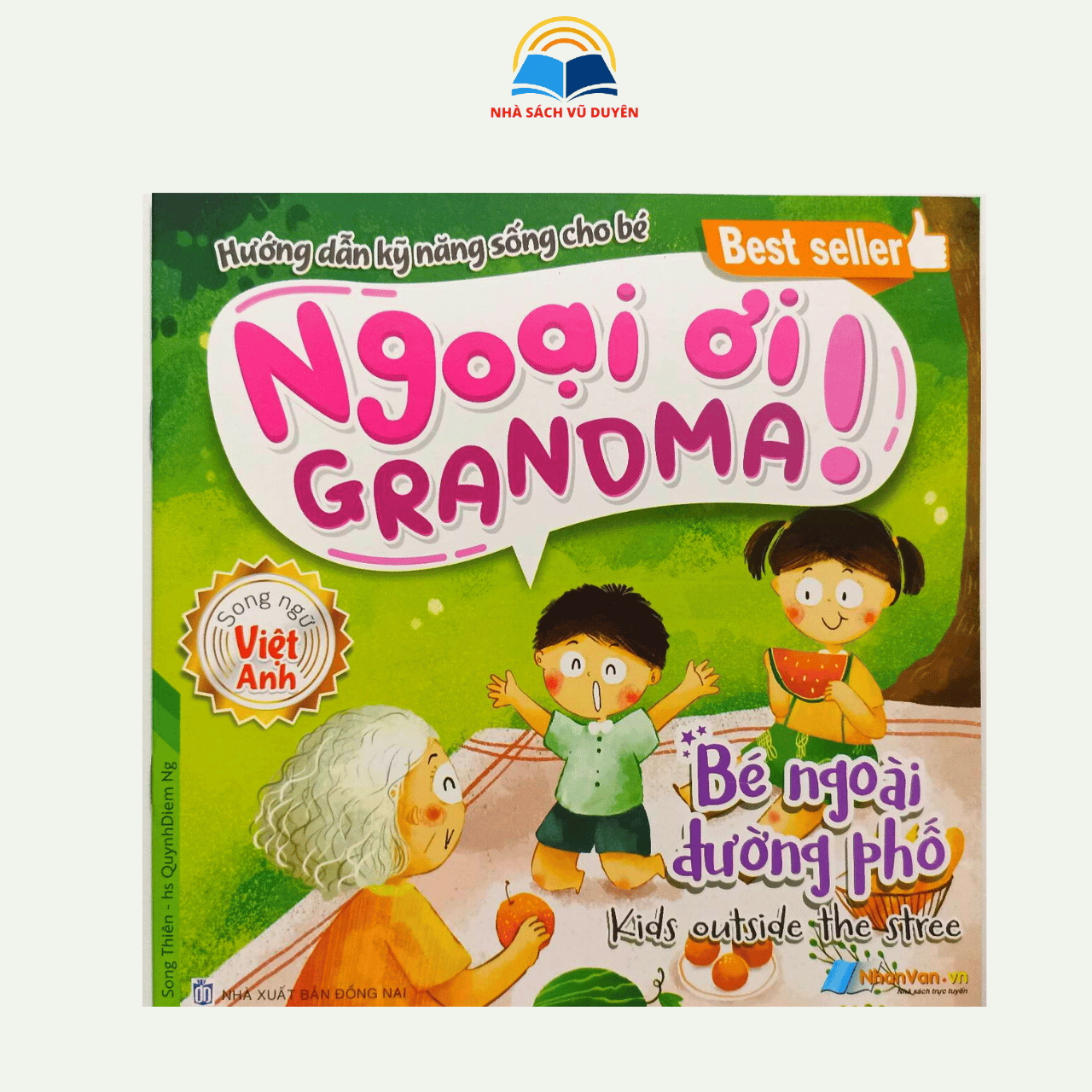 Sách Hướng dẫn kỹ năng sống cho bé - Ngoại ơi Grandma! (Song ngữ việt - anh)