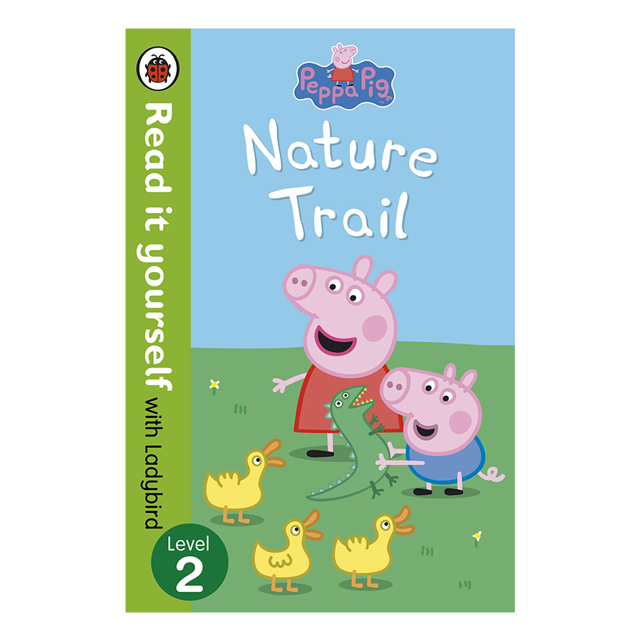 Peppa Pig: Nature Trail - Read it yourself with Ladybird: Level 2 - Read It Yourself (Paperback)