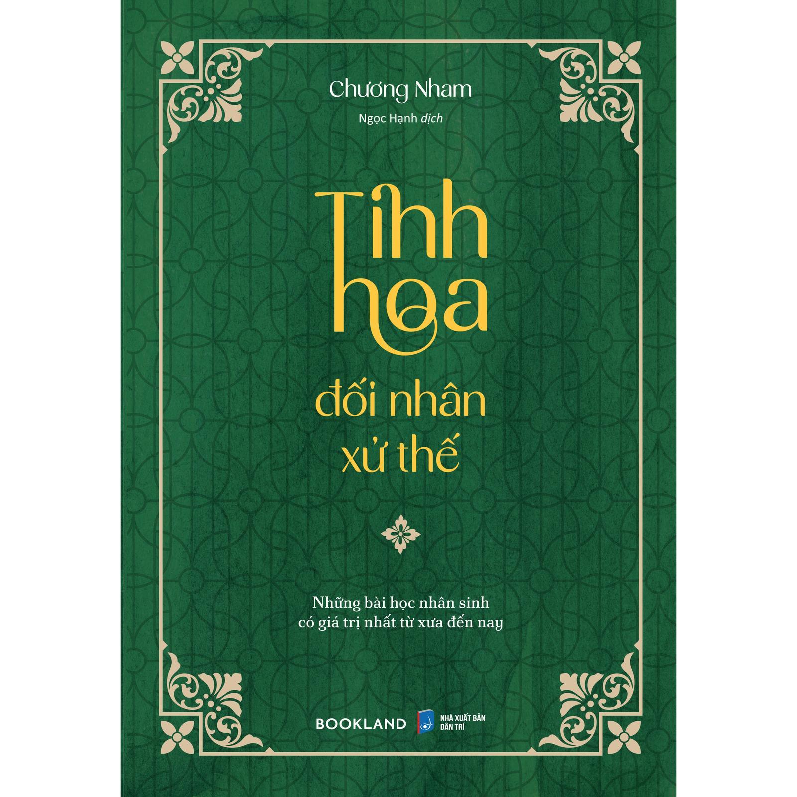 Tinh Hoa Đối Nhân Xử Thế - Bản Quyền