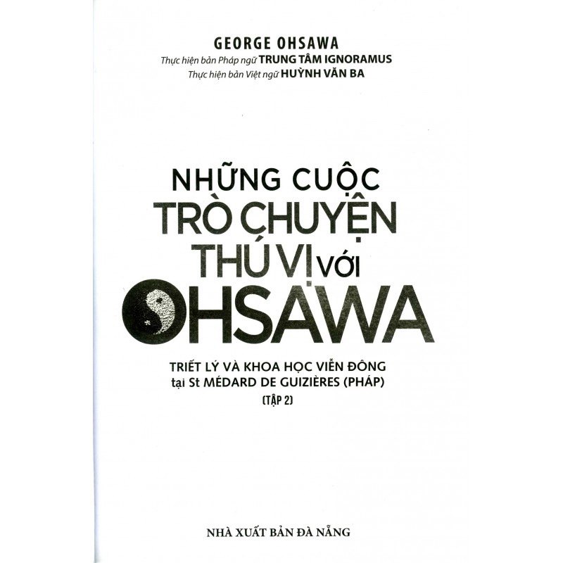 Những Cuộc Trò Chuyện Thú Vị Với Ohsawa 2 - George Ohsawa