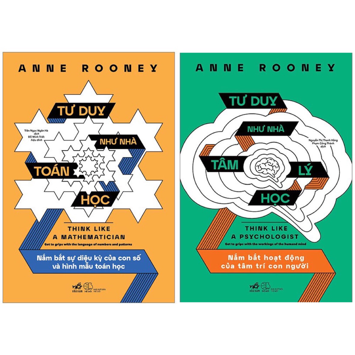 Tư Duy Như Nhà Toán Học & Tư Duy Như Nhà Tâm Lý Học - Anne Rooney -