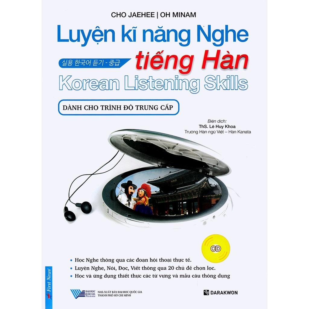 Luyện Kỹ Năng Nghe Tiếng Hàn + CD Bản Quyền