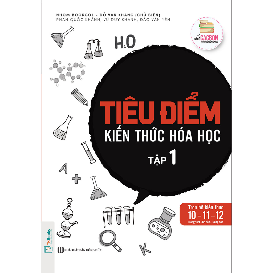 Tiêu Điểm Kiến Thức Hóa học - Tập 1 (Học kèm App MCBooks, tặng đề thi, tài liệu học tập)