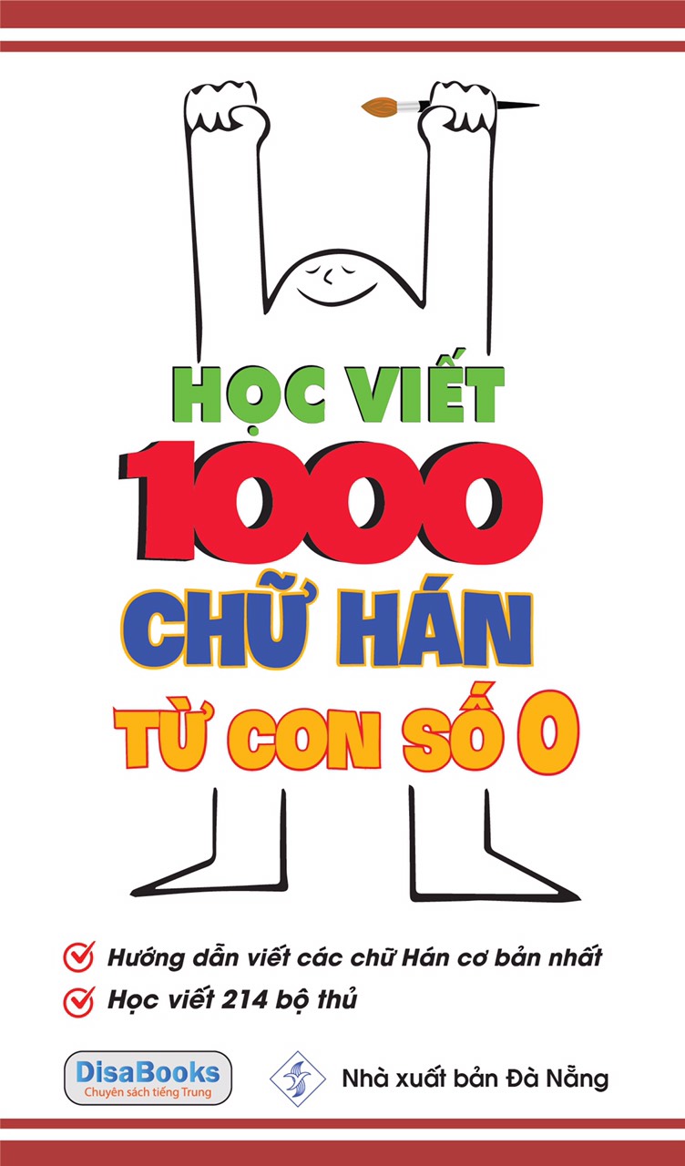 Sách: Học viết 1000 chữ Hán từ con số 0+ DVD tài liệu