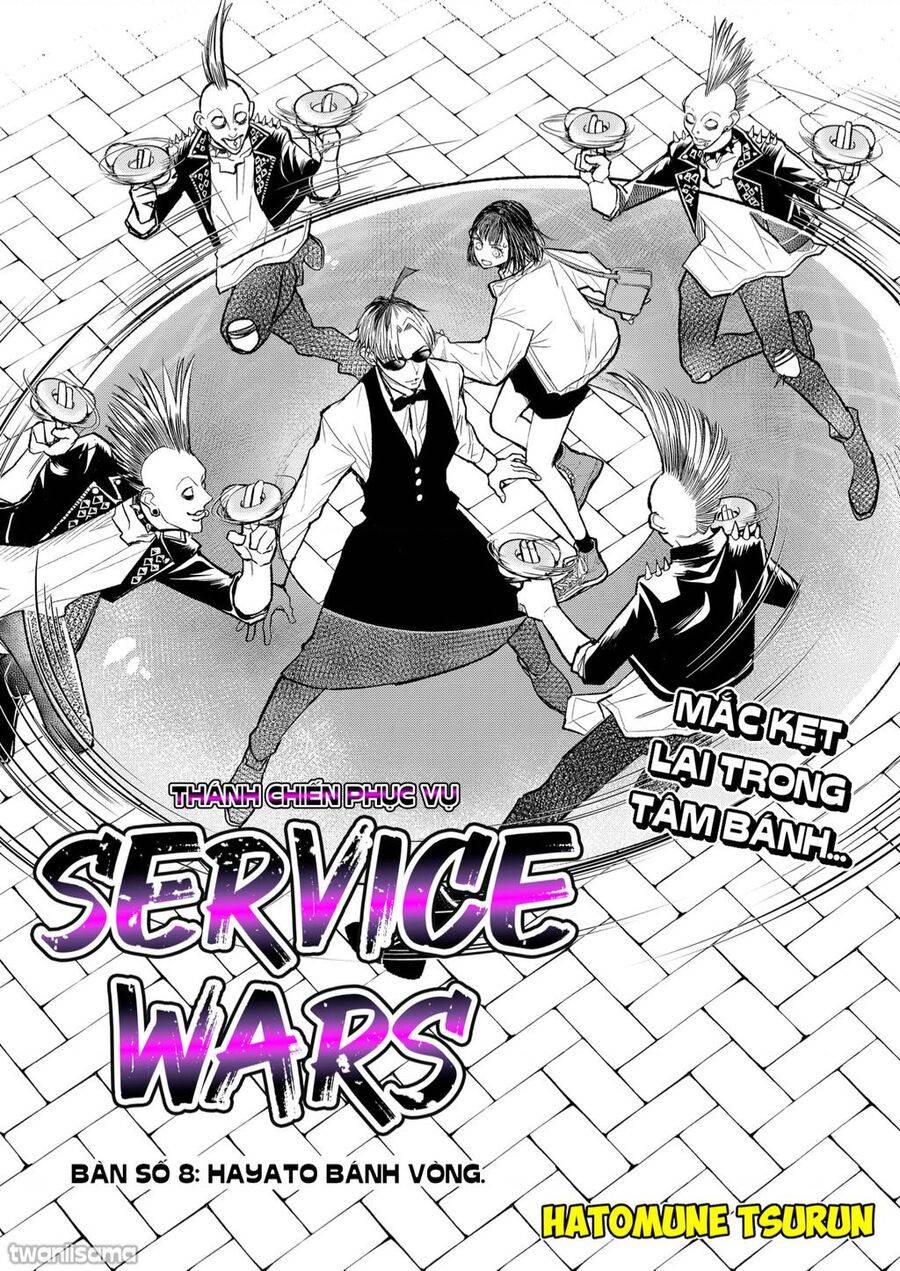 service wars - thánh chiến phục vụ chapter 8 2