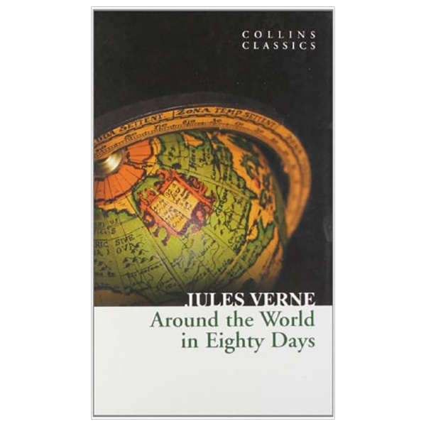 Around the World in Eighty Days (Collins Classics)