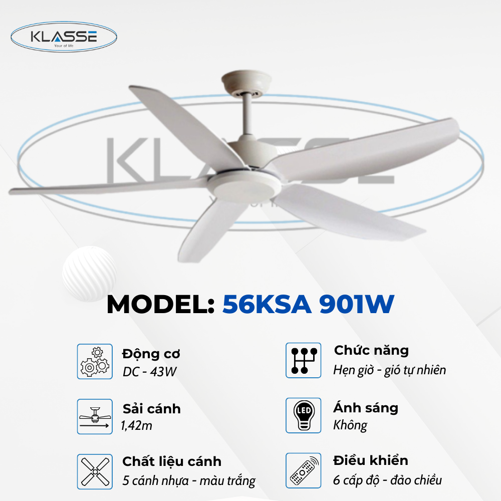 Quạt trần không đèn Klasse 56KSA 901W Hàng chính hãng