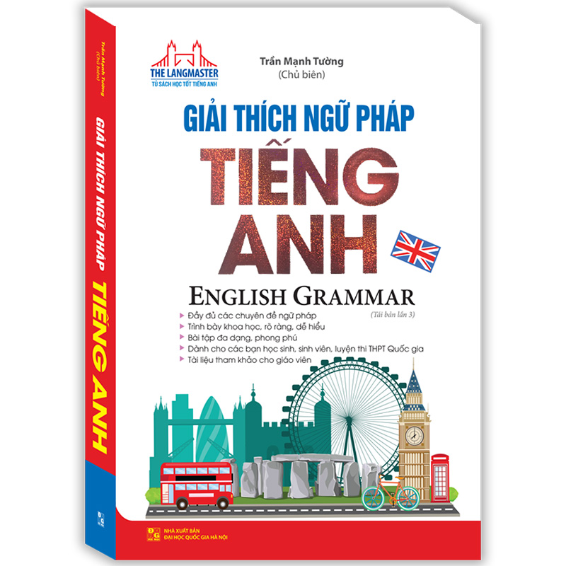 The Langmaster - Giải Thích Ngữ Pháp Tiếng Anh (Tái Bản)