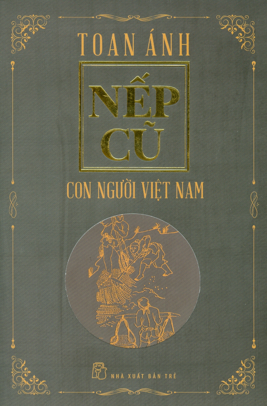 Nếp Cũ - Con Người Việt Nam