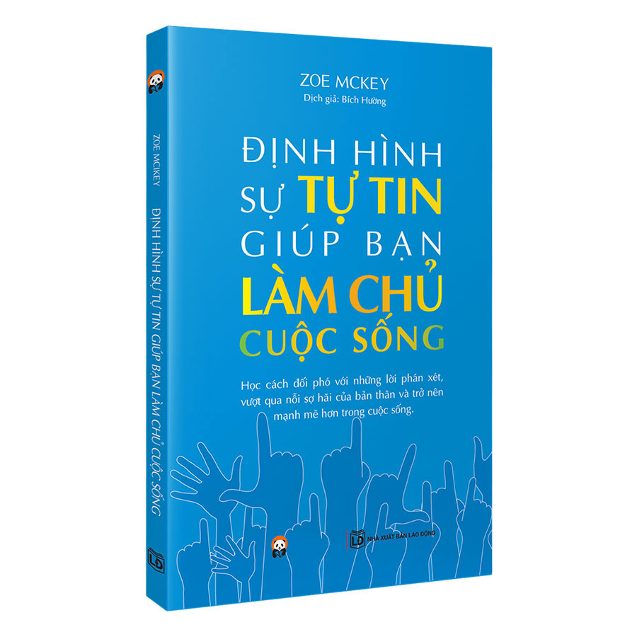 Định Hình Sự Tự Tin Giúp Bạn Làm Chủ Cuộc Sống