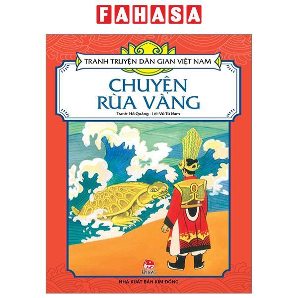 Tranh Truyện Dân Gian Việt Nam: Chuyện Rùa Vàng