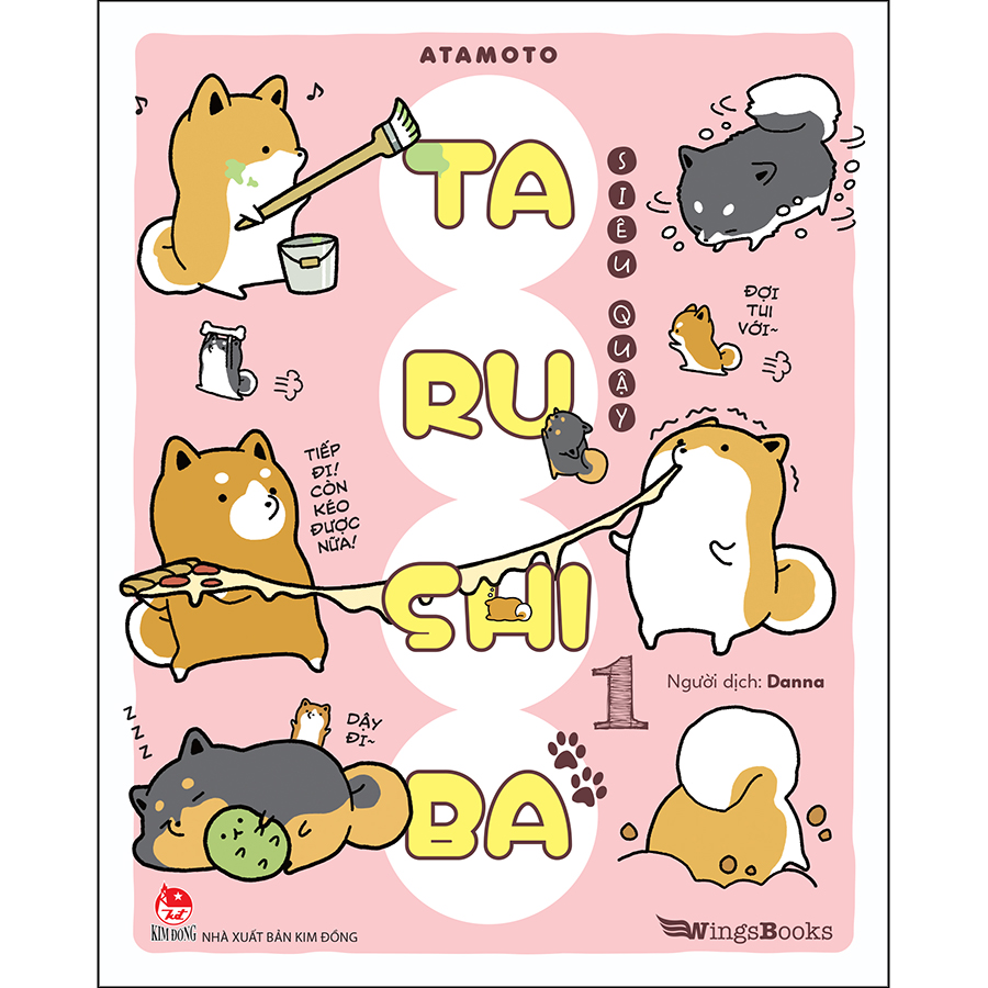 Taru Shiba Siêu Quậy – Tập 1 [Tặng Bookmark + Sticker]