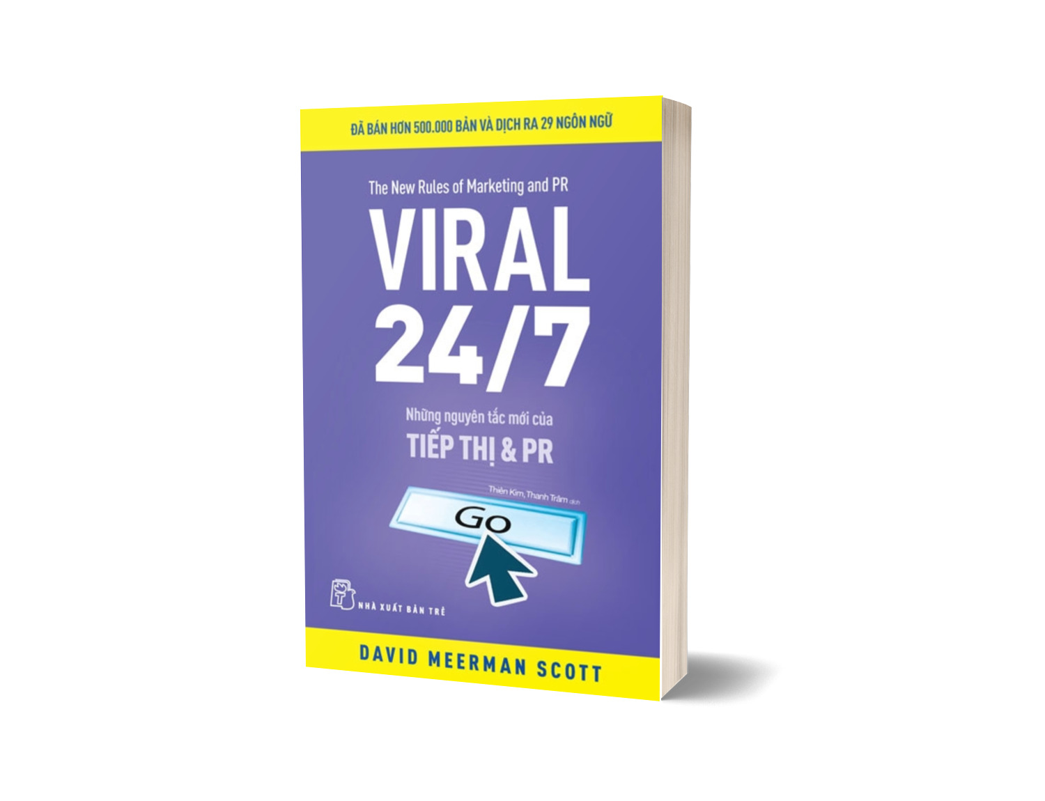 Sách Viral 24/7: Những Nguyên Tắc Mới Của Tiếp Thị Và PR