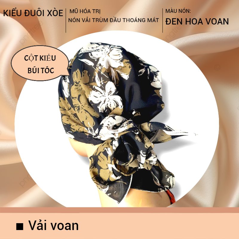 [KIỂU ĐUÔI XÒE] [VẢI VOAN] Nón vải trùm đầu, khăn đội đầu, mũ ung thư, chemo hat, khăn quấn nhiều kiểu, nón hóa trị