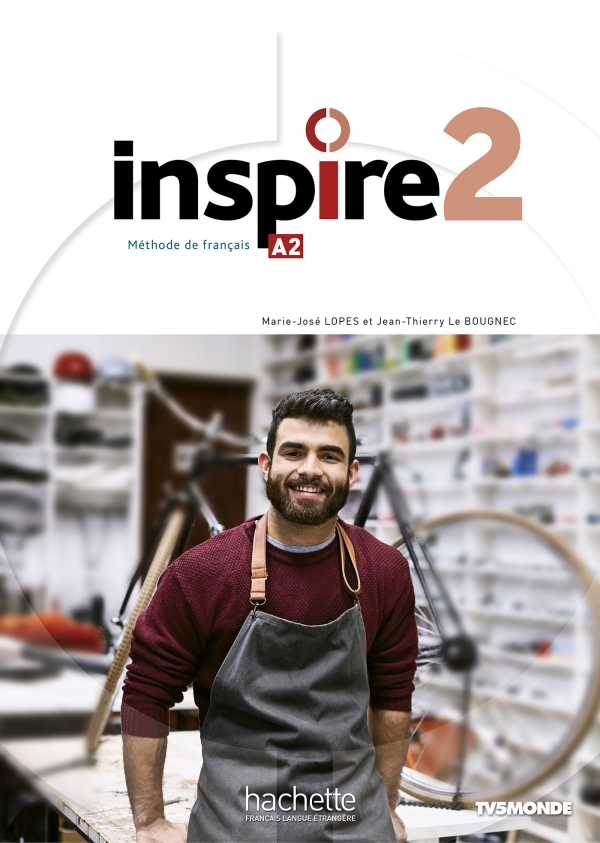 Sách học Tiếng Pháp INSPIRE 2 - LIVRE DE L'ELEVE (A2)