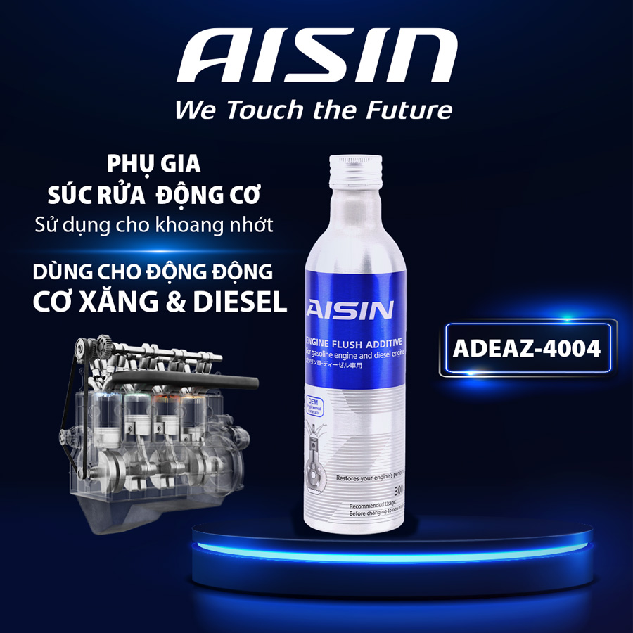 Dung Dịch Súc Rửa Động Cơ AISIN dành cho ADEAZ-4004 Phụ Gia Dầu Nhớt Làm Sạch Cặn Bùn Trước Khi Thay Nhớt Xe Ô Tô