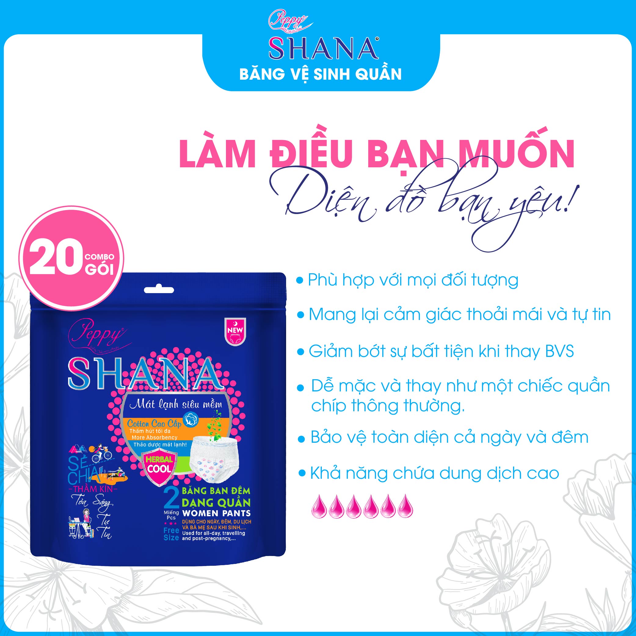 Combo 20 gói Băng Vệ Sinh Quần Peppy Shana Ngày Đêm Siêu Thấm, Freesize, Chống Tràn Tối Đa, Tiết Kiệm (40 miếng)