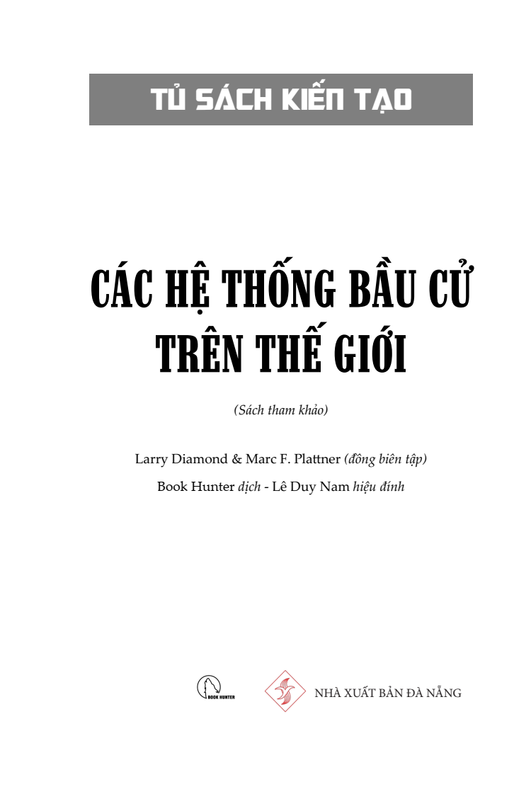 Sách - Các hệ thống bầu cử trên thế giới - NXB Đà Nẵng