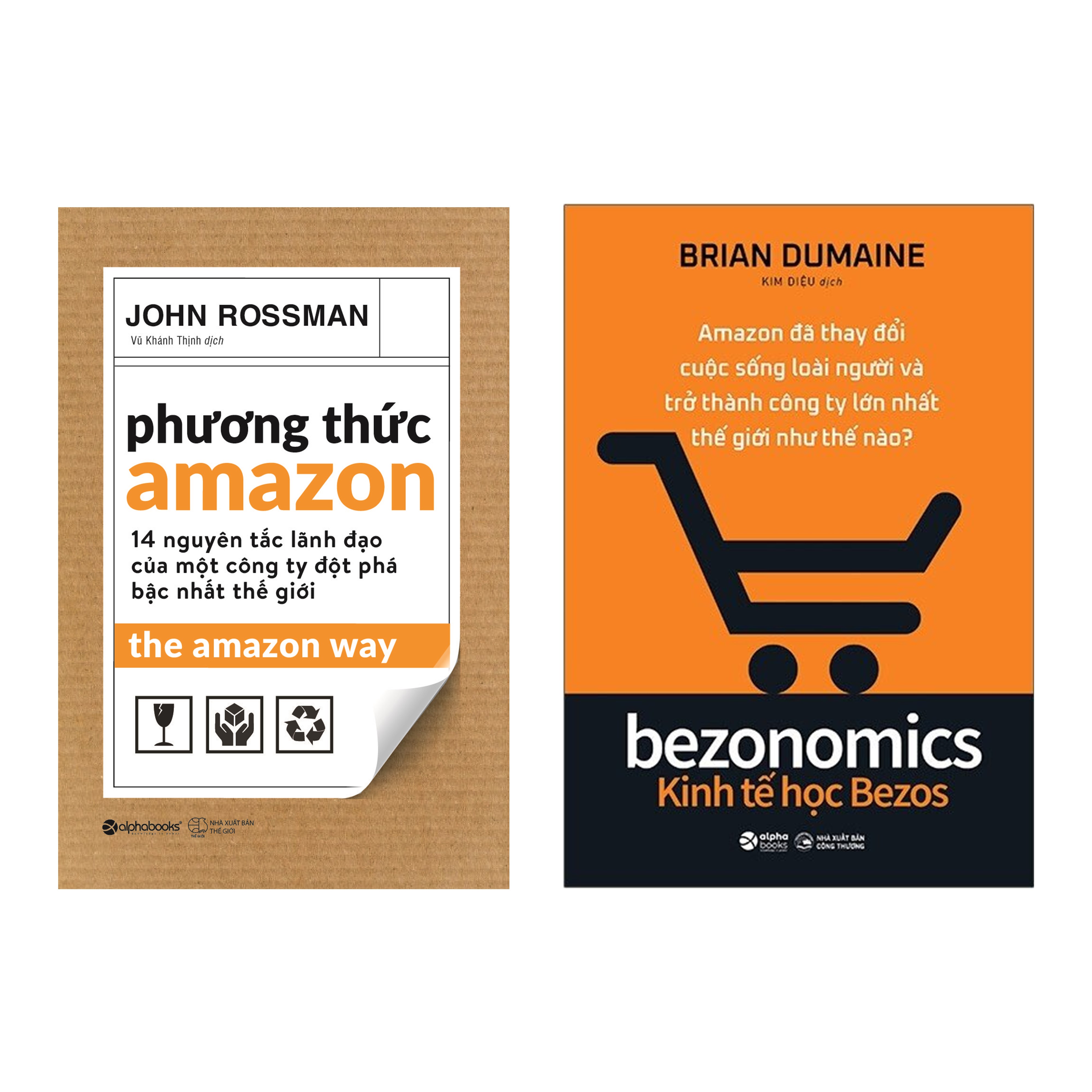 Combo Kinh Tế Học Bezos + Phương Thức Amazon