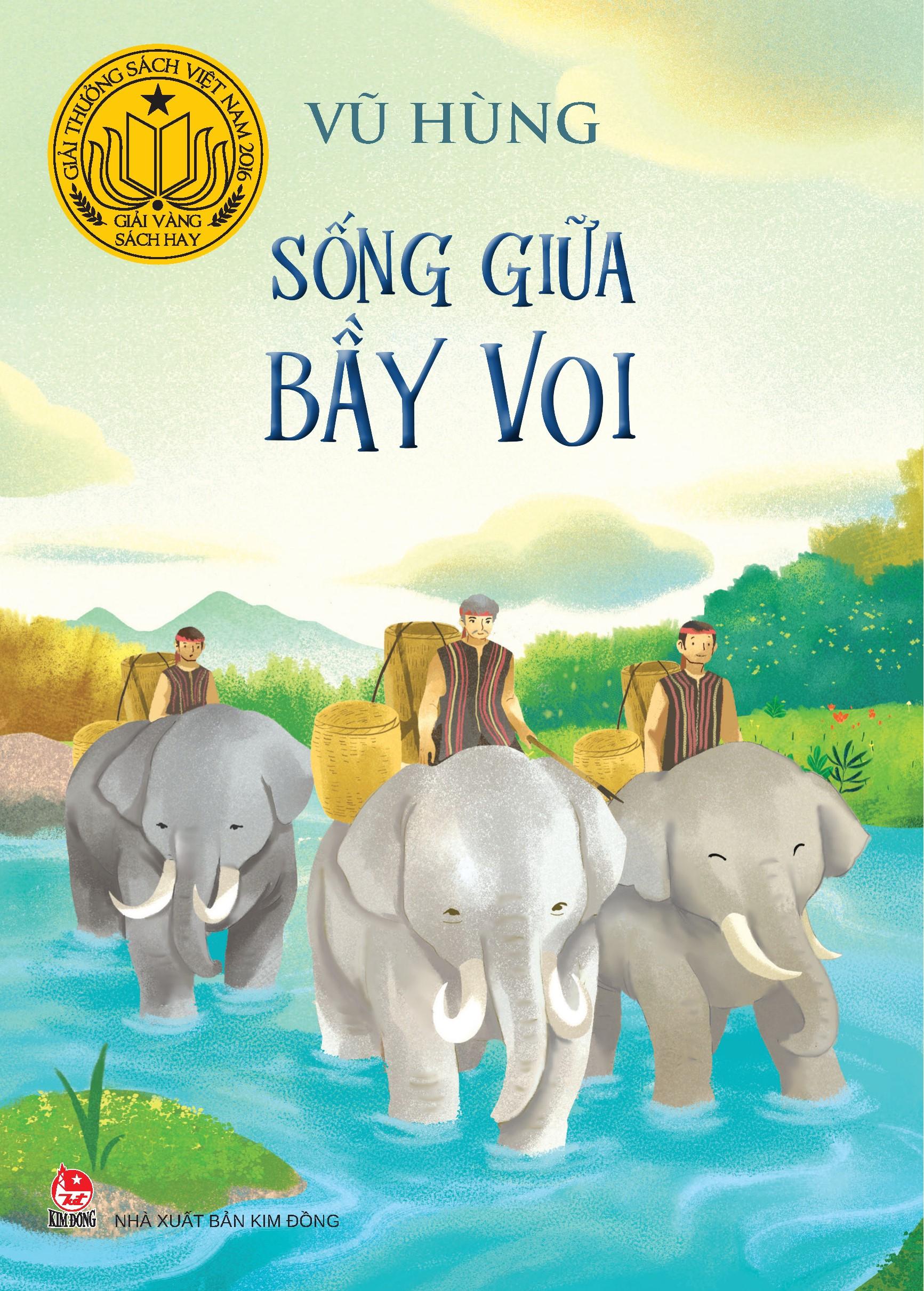 Sống Giữa Bầy Voi (Tái Bản 2024)