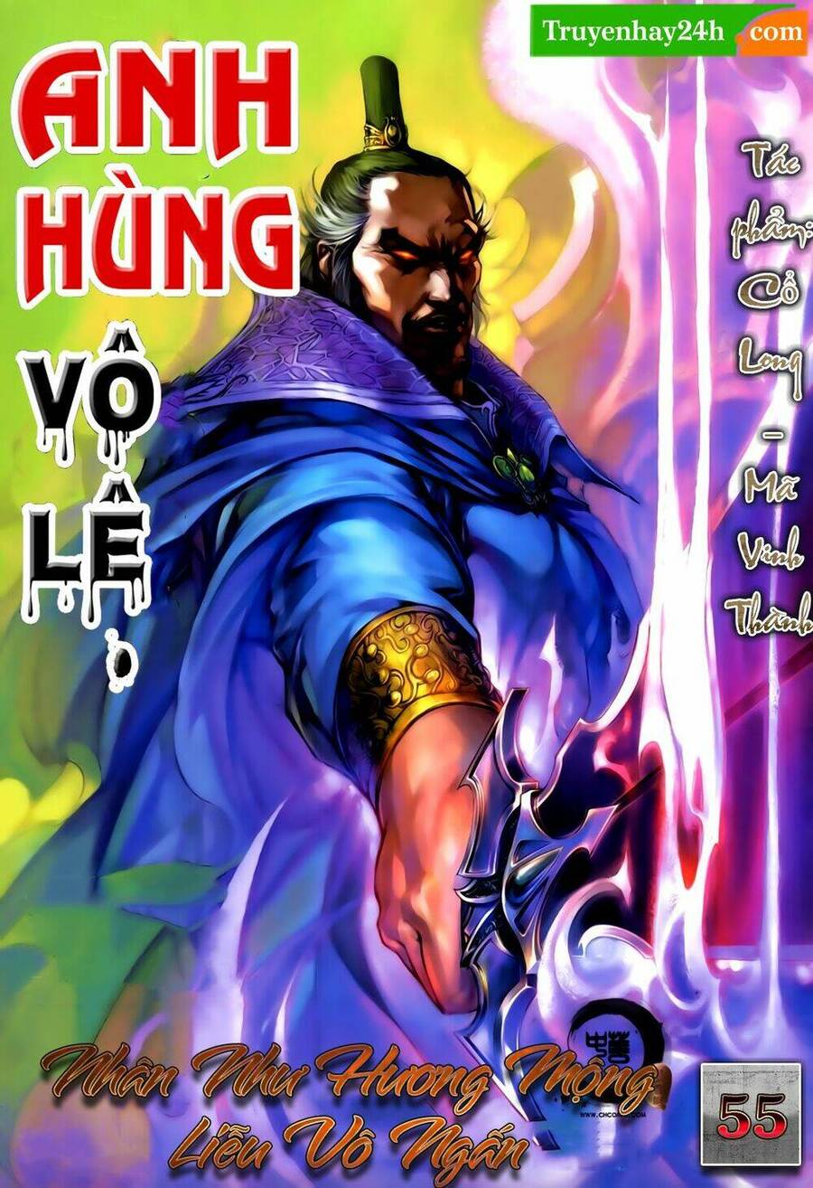 anh hùng vô lệ chapter 55 1