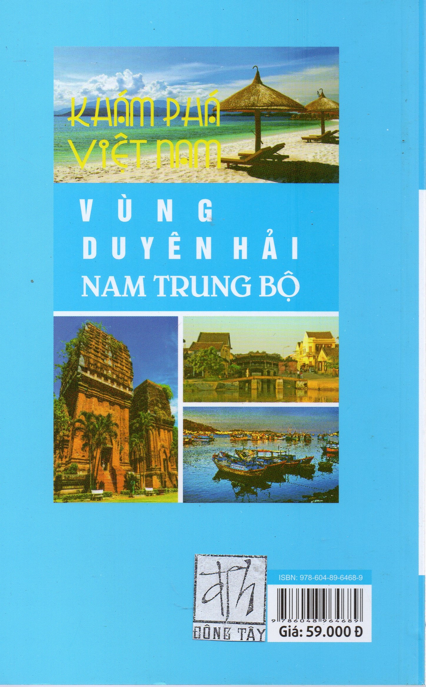 Khám phá Việt Nam - Vùng duyên hải Nam Trung Bộ