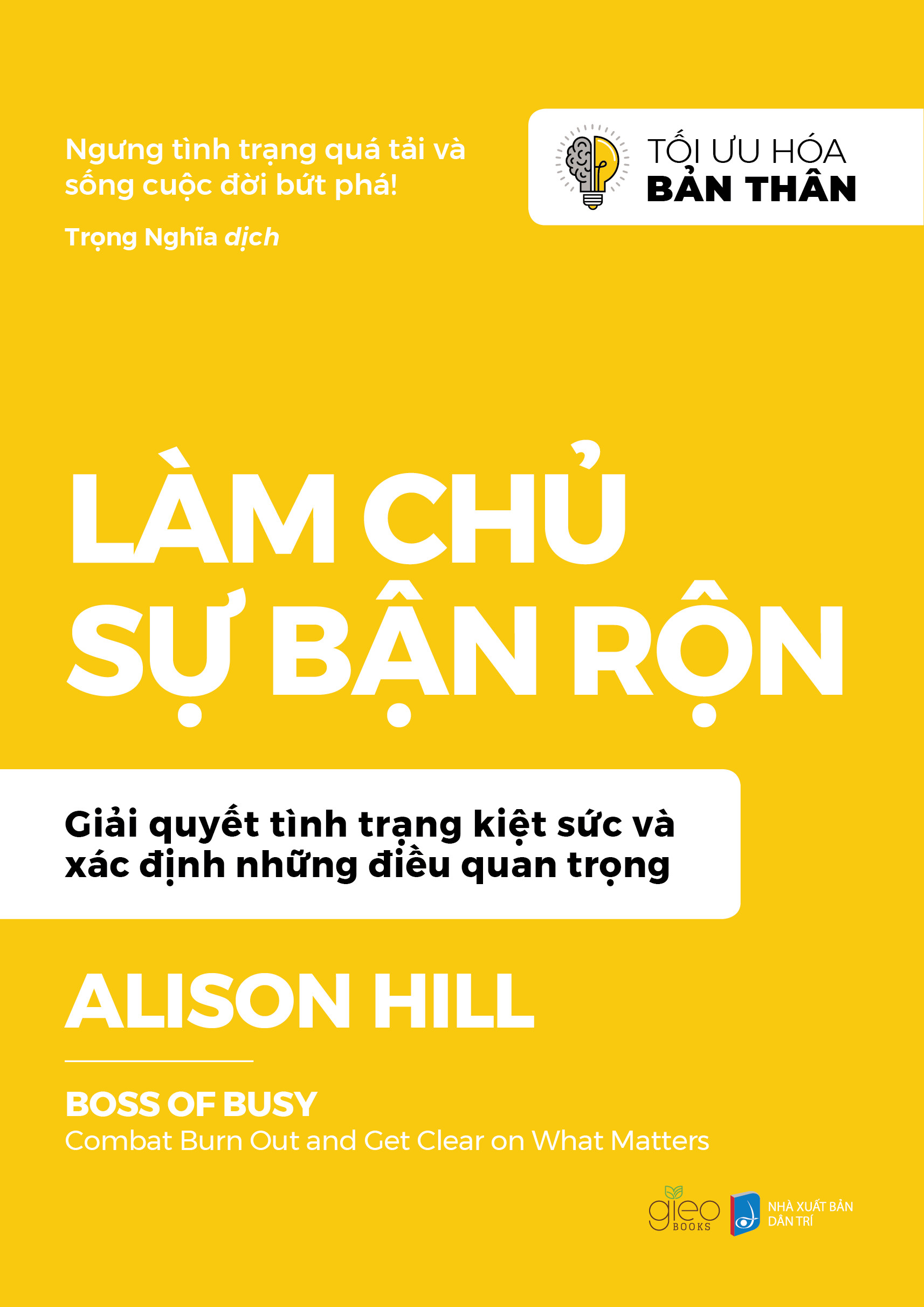 Làm Chủ Sự Bận Rộn