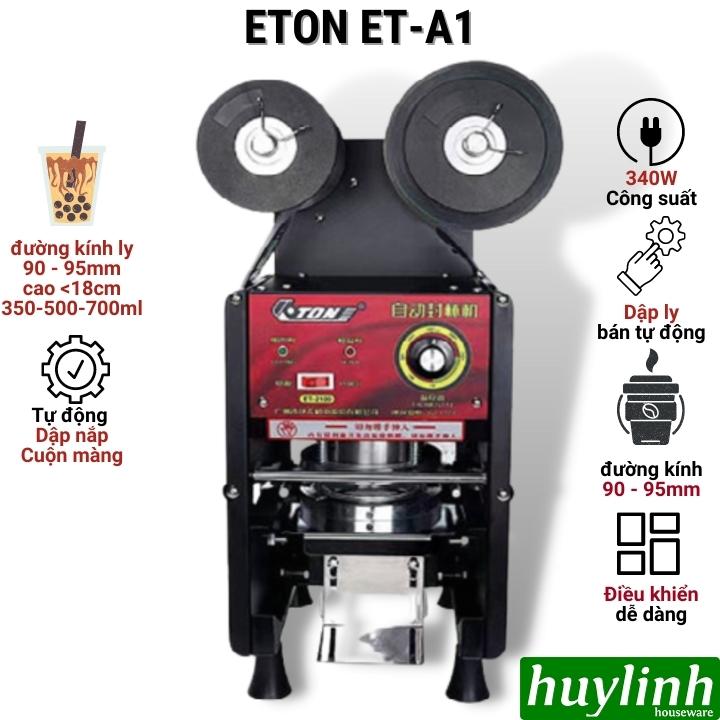 Máy dập ép miệng cốc ly bán tự động ETON ET-A1 [Tự động dập nắp - tự động cuộn màng] - Hàng nhập khẩu