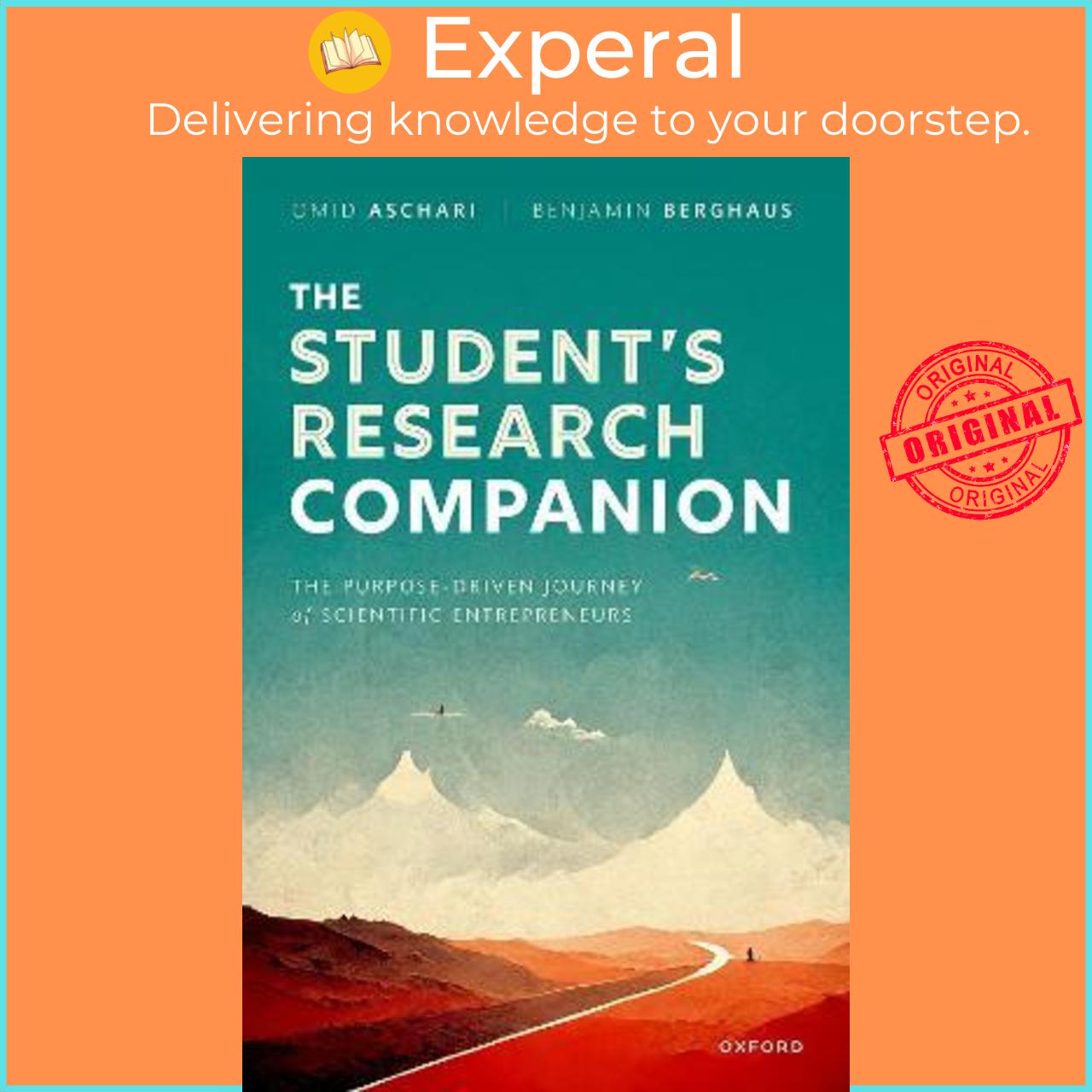 Sách - The Student's Research Companion : The Purpose-driven Journey of Scientif by Omid Aschari