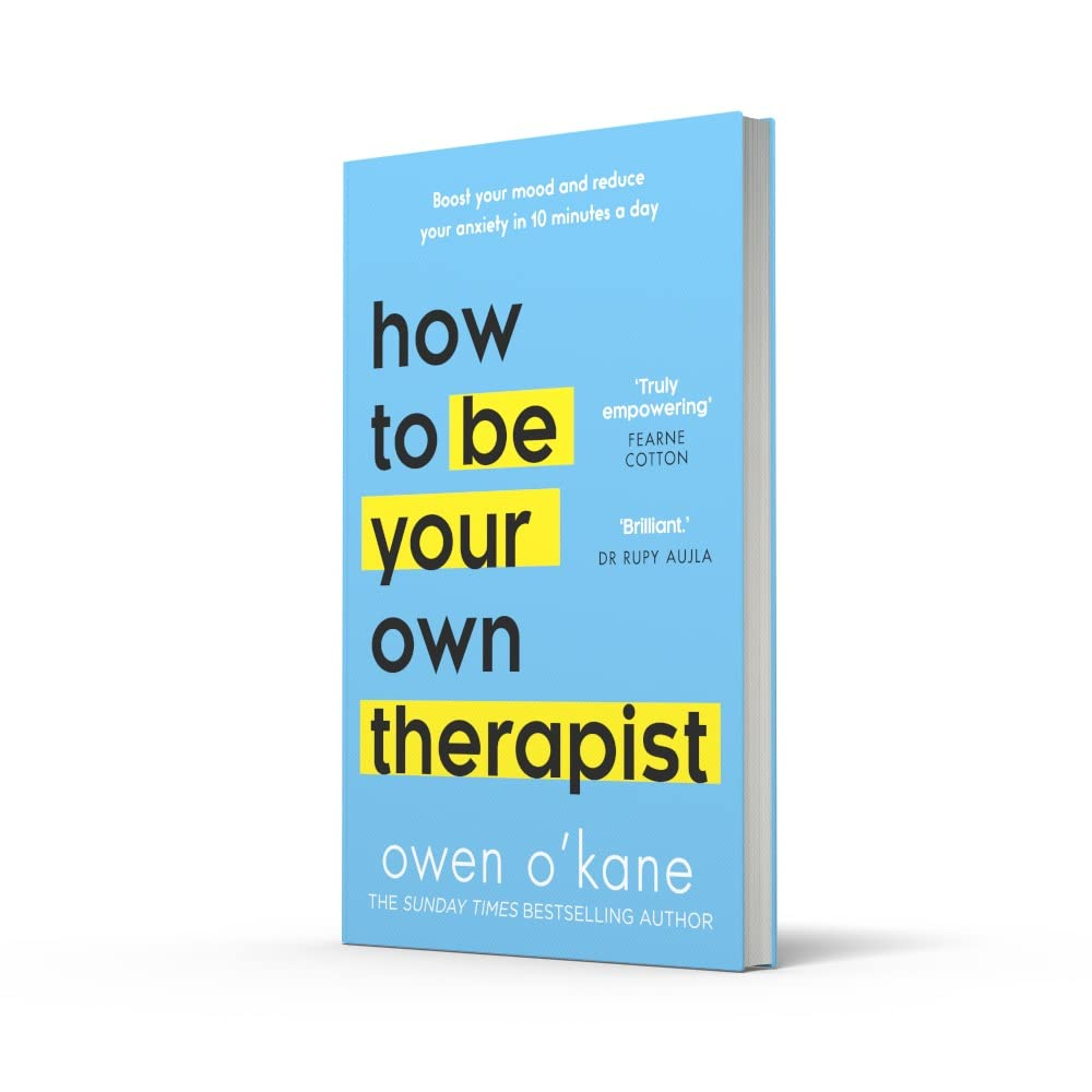 How To Be Your Own Therapist