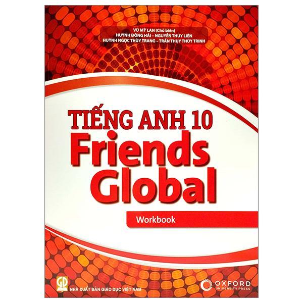 Tiếng Anh 10 Friends Global - Workbook (Tái Bản 2023)