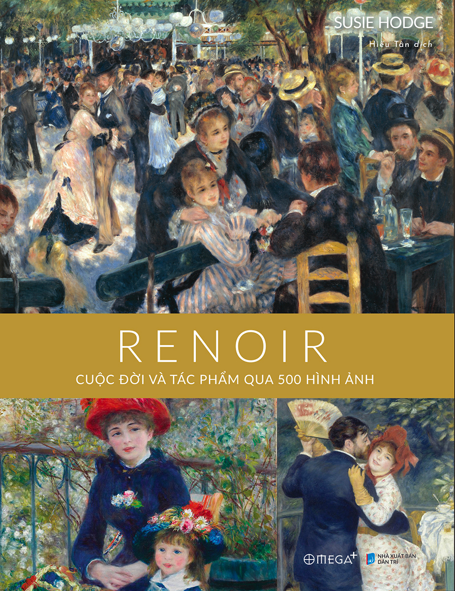 Renoir - Cuộc Đời Và Tác Phẩm Qua 500 Hình Ảnh_AL