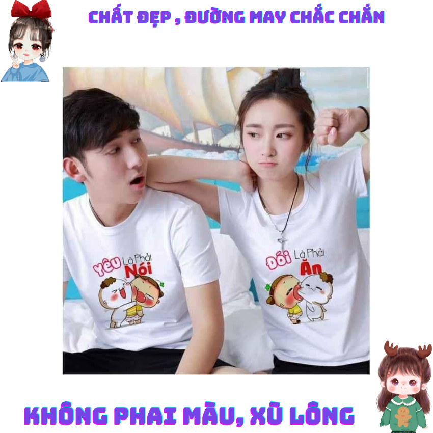 Áo Đôi Nam Nữ TT09, Áo Đôi Phông Rộng In Yêu Thì Phải Nói ý Nghĩa