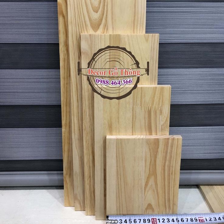 Tấm gỗ thông 10x100cm bào mịn đẹp